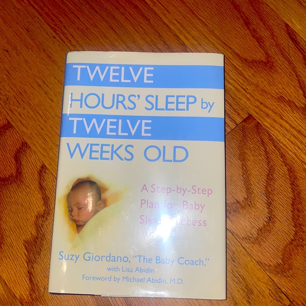 Twelve hours of sleep by twelve weeks old